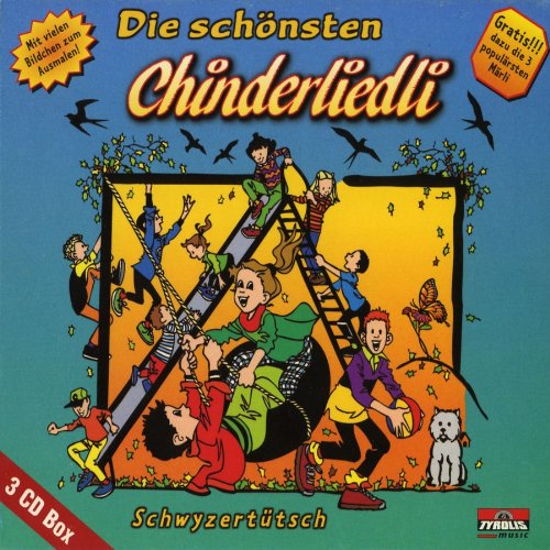 Die schönsten Chinderliedli auf schwyzertütsch - 56 Chinderliedli auf 2 CD und dazu 1 CD mit den populärsten Märli von Tyrolis