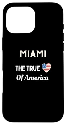 Hülle für iPhone 16 Pro Max Patriotische Liebe Miami USA Das wahre Herz Amerikas von USA Patriotic City 4th of July