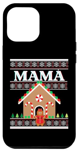 Hülle für iPhone 12 Pro Max Mamá Lustiger Weihnachtspullover Lebkuchen Xmas Candy von Ugly Christmas Sweater Matching Xmas Family Gifts