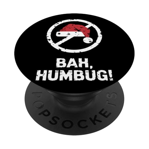 Bah Humbug Lustiges Anti-Christmas Grumpy Christmas PopSockets Klebender PopGrip von Ugly Christmas Xmas Hater Men Women Tees and Gifts