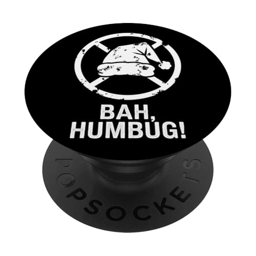 Lustiger Anti-Weihnachten Grumpy Christmas Bah Humbug PopSockets Klebender PopGrip von Ugly Christmas Xmas Hater Men Women Tees and Gifts