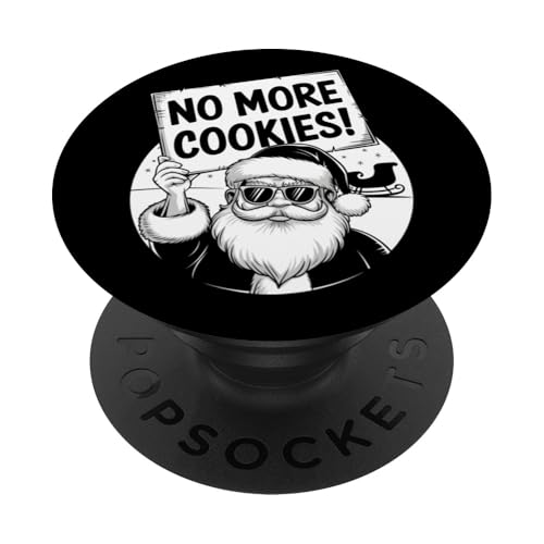 Lustiger Weihnachtsmann Anti Weihnachten No More Cookies PopSockets Klebender PopGrip von Ugly Grumpy Xmas Lover Kids Men Women Tees Gifts