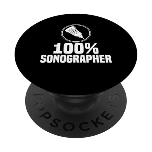 100% Sonographer Ultrasound Nurse PopSockets Klebender PopGrip von Ultraschall Design Krankenschweste Ideen