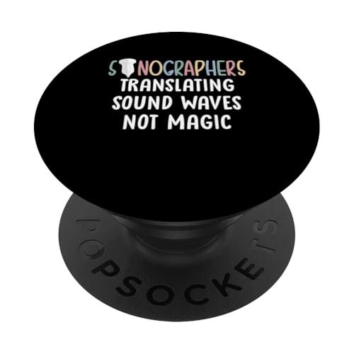 Sound Waves Not Magic Sonographer Ultrasound Nurse PopSockets Klebender PopGrip von Ultraschall Design Krankenschweste Ideen