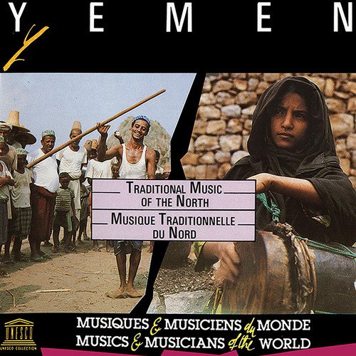 Yemen: Traditional Music of the North von Unesco