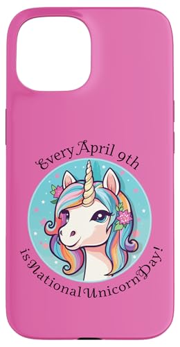 Hülle für iPhone 15 Schöne Einhorn-Mähne 9. April National Unicorn Day von Unicorn Fantasy Creatures by LEA