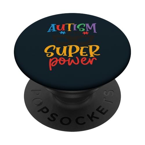 Autismus Awareness Autistic Kids Autism My Super Power Dad Mom PopSockets Klebender PopGrip von United By Autism Family Apparel.USA