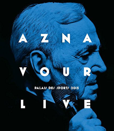 Charles Aznavour Live - Palais Des Sports 2015 [Blu-ray] von Universal/Music/DVD