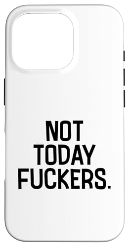 Just for LOLZ Lustiges sarkastisches Not Today Attitude Zitat Hülle für iPhone 16 Pro von Urban Attitude