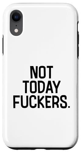 Just for LOLZ Lustiges sarkastisches Not Today Attitude Zitat Hülle für iPhone XR von Urban Attitude