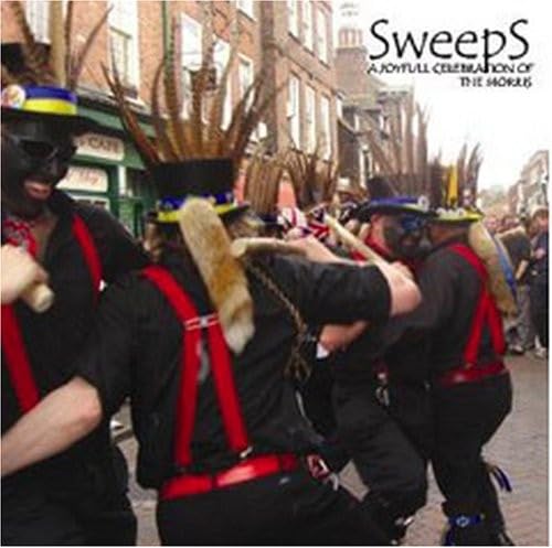 Sweeps - a Joyful Celebration The Morris von VARIOUS