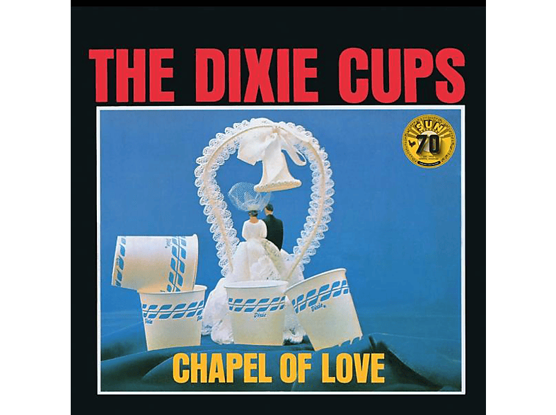 The Dixie Cups - CHAPEL OF LOVE (VINYL) (Vinyl) von VIRGIN MUS