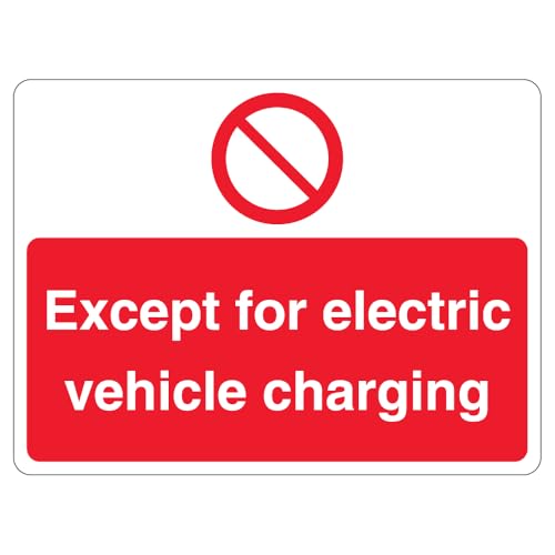 V Safety Except Electric Vehicle Charging – Verbotssymbol – Querformat 600 x 450 mm – 3 mm reflektierendes Aluminiumverbund-Sicherheitsschild von VSafety