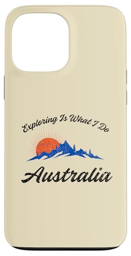 Hülle für iPhone 13 Pro Max Erkunden ist was ich mache Australien Urlaub Australien von Vacation Travel Exploring Inc