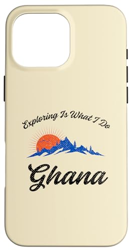 Hülle für iPhone 16 Pro Max Erkunden ist was ich tue Ghana Urlaub Ghana von Vacation Travel Exploring Inc