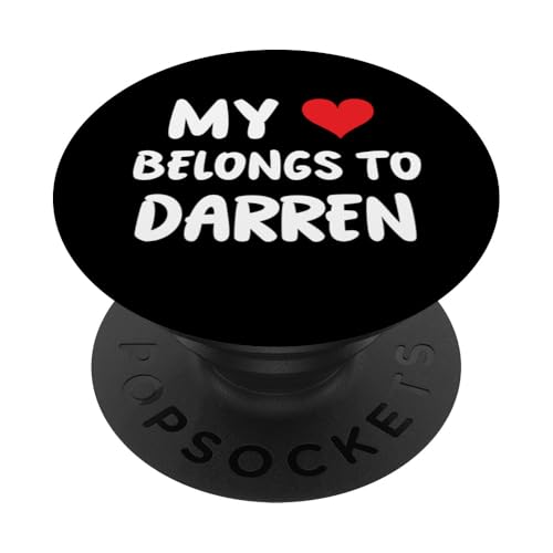 Darren - Mein Herz gehört Darren - Liebe PopSockets Klebender PopGrip von Valentine Anniversary Apparel for Men Women by RJ