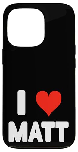 Hülle für iPhone 13 Pro I Love Matt - Herz von Valentine Anniversary Apparel for Men Women by RJ