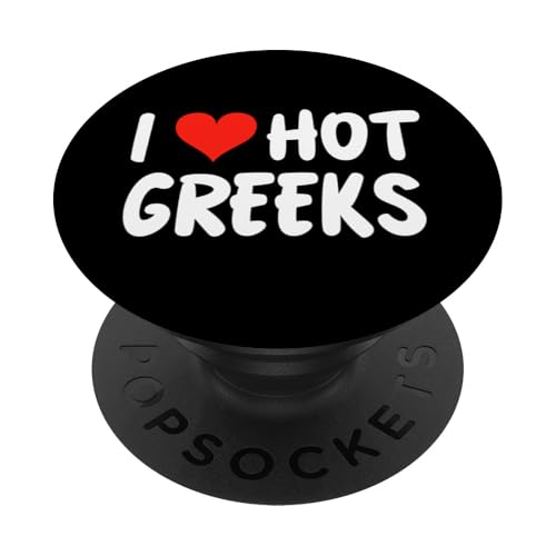 I Love Hot Greeks – Herz – niedlich – Griechenland Athens Santorin PopSockets Klebender PopGrip von Valentine Anniversary Apparel for Men Women by RJ