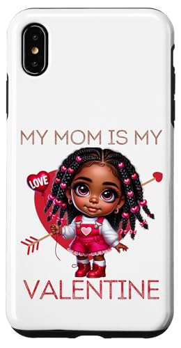 Hülle für iPhone XS Max Meine Mutter ist meine Mutter, Tochter, das mädchenhafte Mädchen zum Valentinstag. von Valentine Shopp