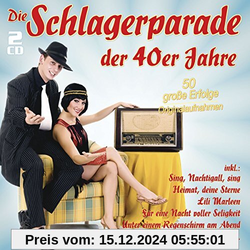 Die Schlagerparade der 40er Jahre von Various