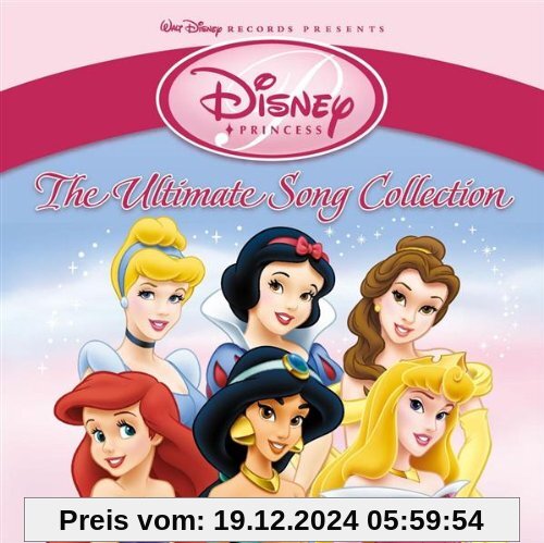 Disney Princess (the Ultimate Song Collection) von Various