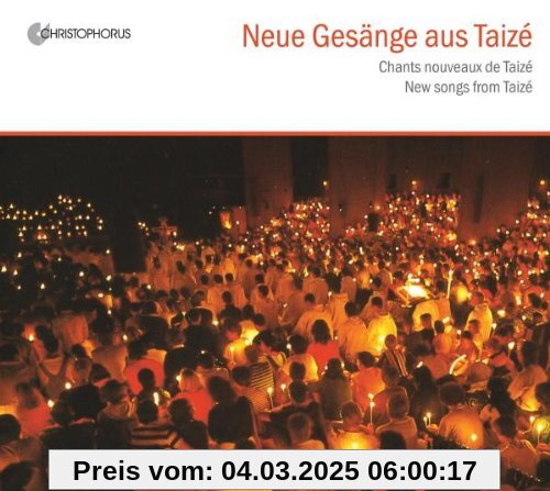 Gesänge aus Taize: Neue Gesänge von Various