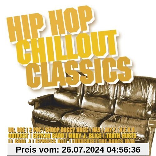 Hip Hop Chillout Classics von Various