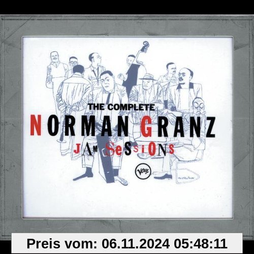 The Complete Norman Granz Jam Sessions von Various