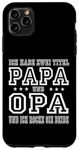 Opa shirt Vatertag tshirt Papa Spruch Grossvater Geschenk Hülle für iPhone 11 Pro Max von Vatertagsgeschenk Papa Opa Vatertag shirt Lustig