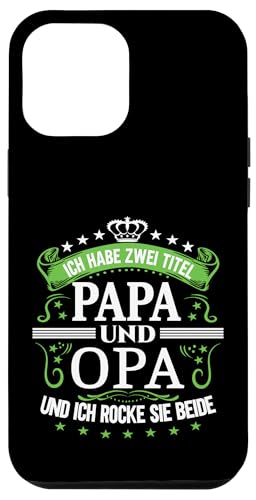 Opa shirt Vatertag tshirt Papa Spruch Grossvater Geschenk Hülle für iPhone 12 Pro Max von Vatertagsgeschenk Papa Opa Vatertag shirt Lustig