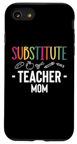 Hülle für iPhone SE (2020) / 7 / 8 Substitute SUB Teacher Mom Muttertag von Vertretungslehrer Schule Design Idee