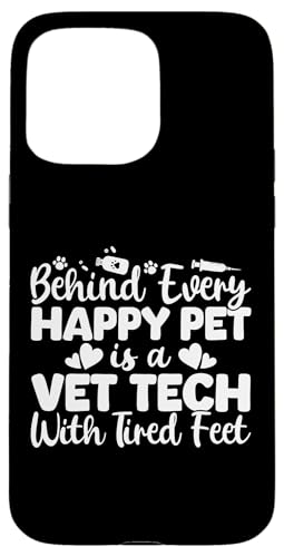 Hülle für iPhone 15 Pro Max Behind Every Happy Pet Vet Tech Veterinary Assistant von Vet Tech Design Veterinary Assistant