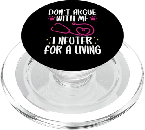 Dont Argue With Me Vet Tech Veterinary Assistant PopSockets PopGrip für MagSafe von Vet Tech Veterinary Assistant Idee