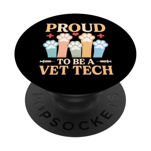 Veterinary Paws ist stolz darauf, ein Vet Tech Med zu sein PopSockets Klebender PopGrip von Veterinary Vet Tech Accessories