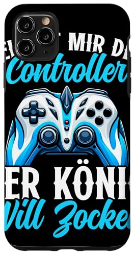 Hülle für iPhone 11 Pro Max Reichte Mir Den Controller Der König Will Zocken Konsole von Videospiele Liebhaber PC Gamer Konsolenspiele