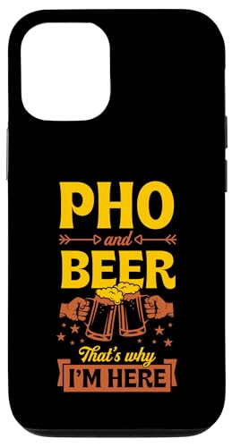 Hülle für iPhone 14 Pho und Bier Deshalb bin ich hier von Vietnamese Pride Pho Noodle Soup Lover Essentials