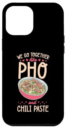 Hülle für iPhone 14 Plus Wir passen zusammen wie Pho und Chilipaste von Vietnamese Pride Pho Noodle Soup Lover Essentials