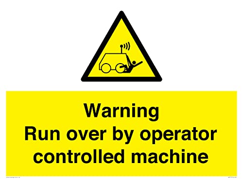 Warnschild mit Aufschrift "Warning run over by operator controlled machin", 800 x 600 mm, A1L von Viking Signs