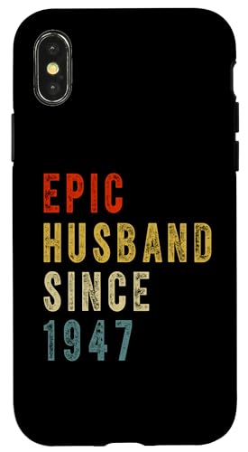 Hülle für iPhone X/XS Epic Husband Since 1947 Couple 77th wedding Anniversary Mens von Vintage Legends Couple Wedding Anniversary Gifts