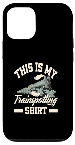 Hülle für iPhone 12/12 Pro Trainspotting Shirt Dies Ist Mein von Vintage Trainspotting Zug Fans Lokführer Geschenke