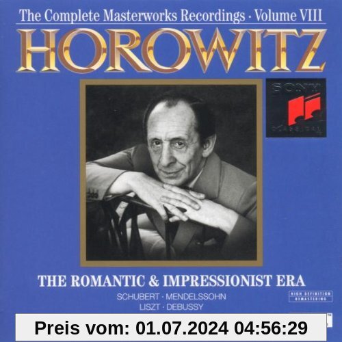 The Complete Masterworks Recordings Vol. 8 (The Romantic And Impressionist Era) von Vladimir Horowitz