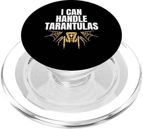 I Can Handle Tarantulas Spider PopSockets PopGrip für MagSafe von Vogelspinne Design Tarantel Liebhaber