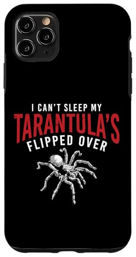 I Cant Sleep My Tarantula Bird Spider Hülle für iPhone 11 Pro Max von Vogelspinne Designs Liebhaber Tarantel Idee