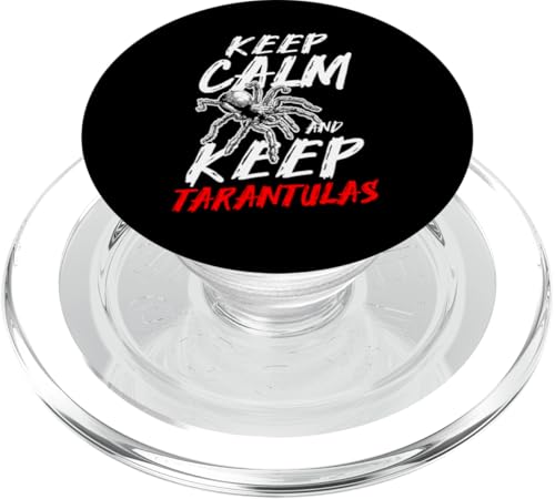 Keep Calm And Keep Tarantulas Bird Spider PopSockets PopGrip für MagSafe von Vogelspinne Liebhaber Designs Tarantel