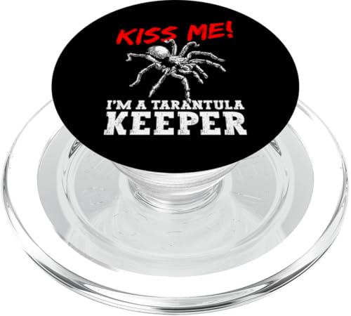 Kiss Me Im A Tarantula Keeper Bird Spider PopSockets PopGrip für MagSafe von Vogelspinne Liebhaber Designs Tarantel