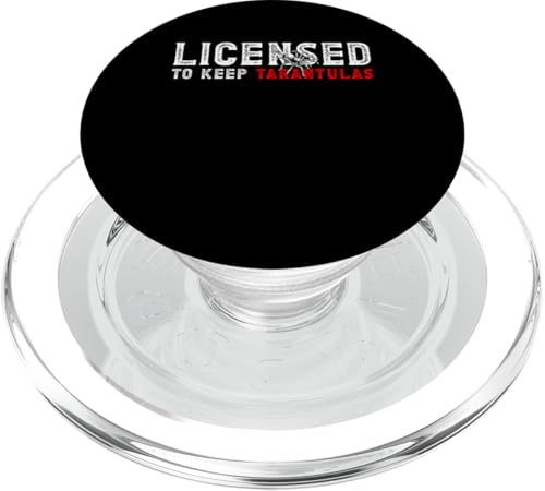 Licensed To Keep Tarantulas Bird Spider PopSockets PopGrip für MagSafe von Vogelspinne Liebhaber Designs Tarantel