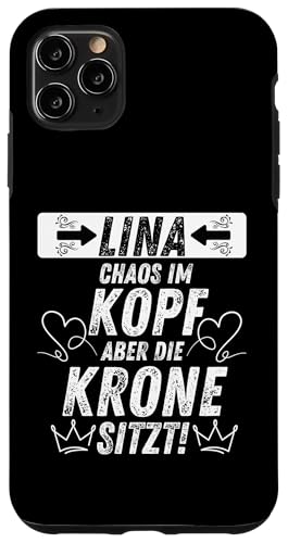 Hülle für iPhone 11 Pro Max Lina Chaos im Kopf Krone sitzt Damen Lustig Spruch von Vornamen & Geschenkideen