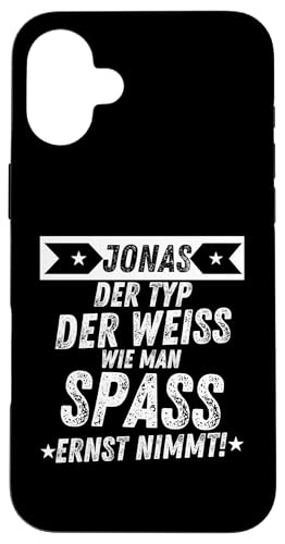 Hülle für iPhone 16 Plus Jonas Der Typ mit Spaß für Männer und Freunde von Vornamen & Geschenkideen