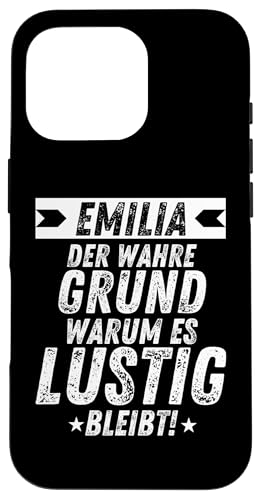 Hülle für iPhone 16 Pro Emilia beliebtester Vorname Lustig Spruch Freundin Fun von Vornamen & Geschenkideen