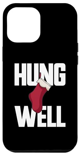 Hülle für iPhone 12 Pro Max Hung Well Weihnachtsstrumpf Raunchy Herren Hung Well von Vulgar Christmas Co.